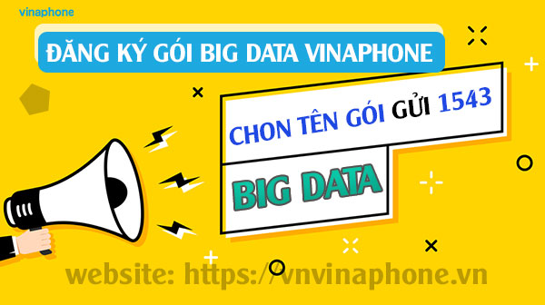 Hướng Dẫn Đăng Ký Gói BIG DATA Vina goi-big-data-vina