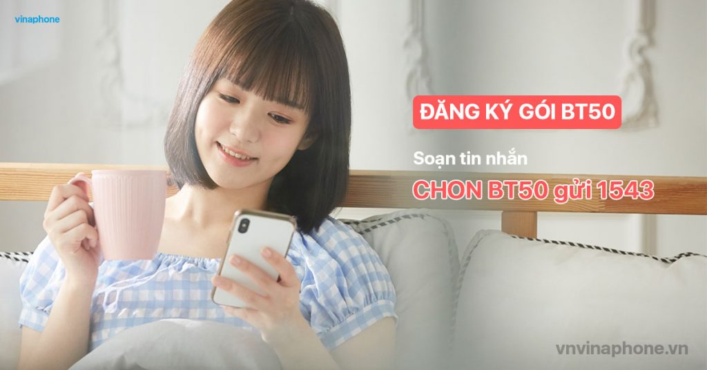 cach-dang-ky-goi-bt50-vinaphone