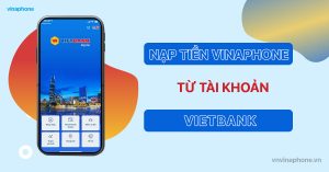 nạp tiền điện thoại VinaPhone qua app VietBank