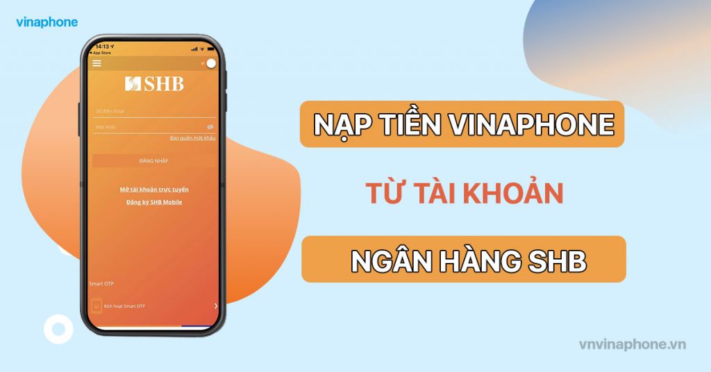 nạp tiền điện thoại VinaPhone qua app SHB