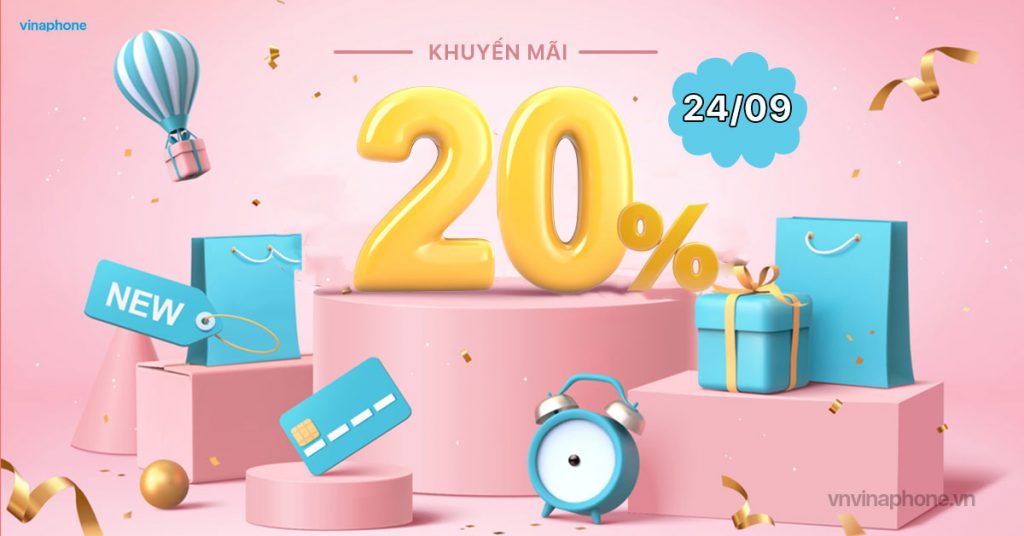VinaPhone khuyến mãi 20% nạp thẻ ngày 24/09/2021
