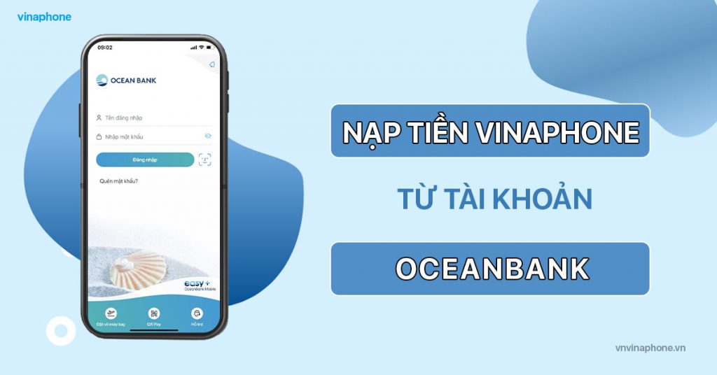 nạp tiền điện thoại VinaPhone qua OceanBank