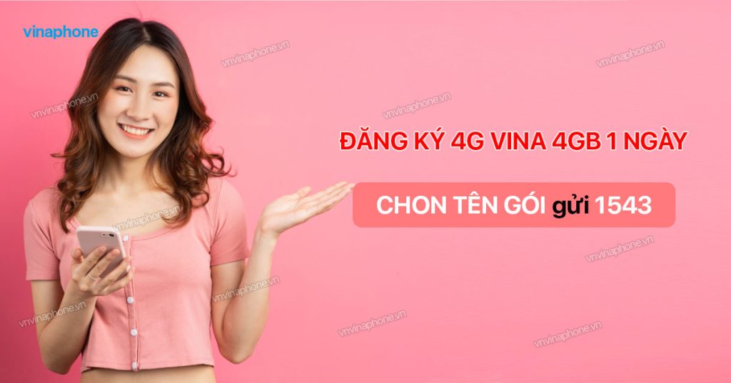 đăng ký 4G Vina 4GB 1 ngày