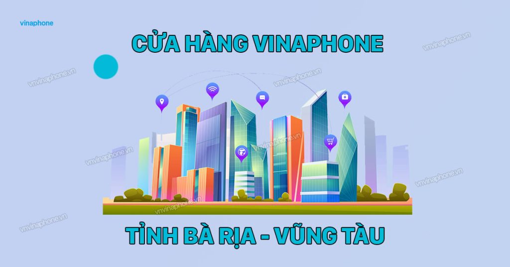 VinaPhone Bà Rịa Vũng Tàu