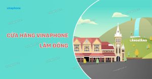 VinaPhone Lâm Đồng