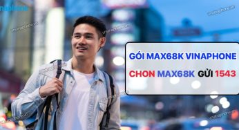 Gói MAX68K Vina Tặng 15GB Cùng Ưu Đãi Xem MY TV, K+ Miễn Phí