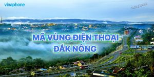 ma-vung-dien-thoai-dak-nong