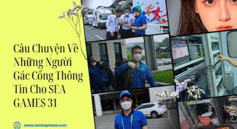 Câu Chuyện Về Những Người Gác Cổng Thông Tin Cho SEA GAMES 31
