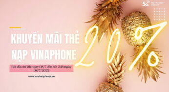 Ngày 8/7/2022 VinaPhone Khuyến Mãi 20% Thẻ Nạp Toàn Quốc