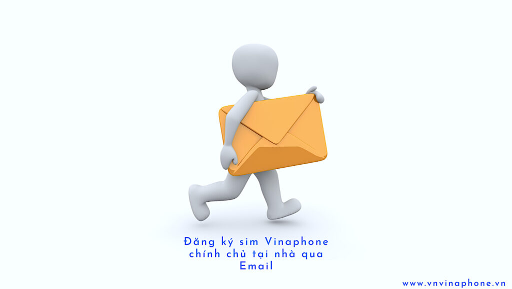 dan-ky-sim-vinaphone-qua-email