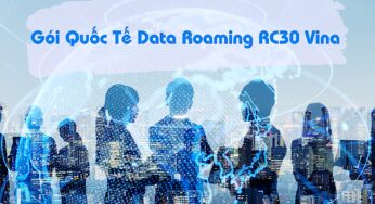 Gói Data Roaming RC30 Vina – MP 30p Gọi “Quốc Tế + Vietnam”