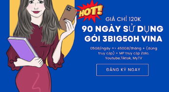 Gói 3BIG50H Vina – KM 450Gb Data/90ngày + MP truy cập Youtube, Tiktok