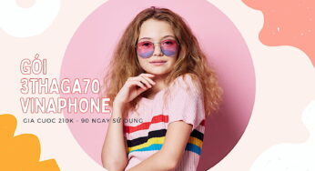 Gói 3THAGA70 Vina – Nhận 100GB Data Mỗi Tháng – 3Gb ngoại Zone