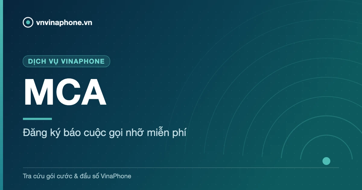 Đăng ký báo cuộc gọi nhỡ miễn phí - MCA