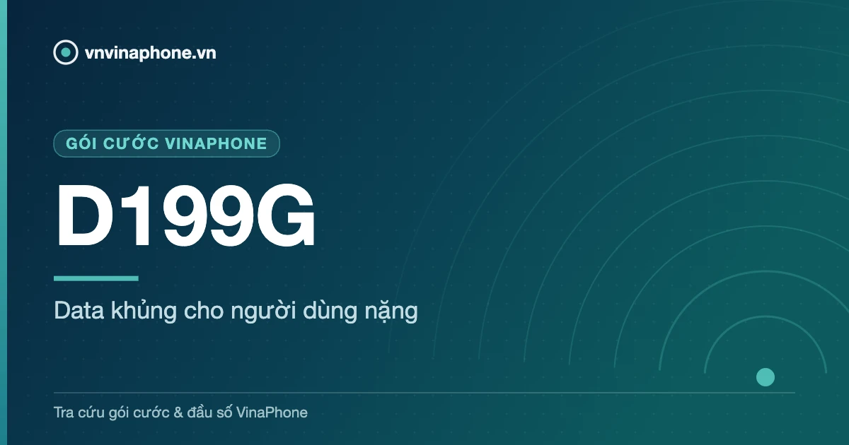 Data khủng cho người dùng nặng - D199G