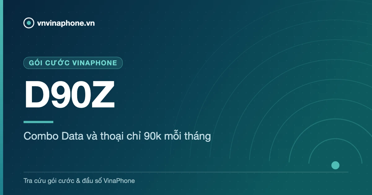 Combo Data và thoại chỉ 90k mỗi tháng - D90Z