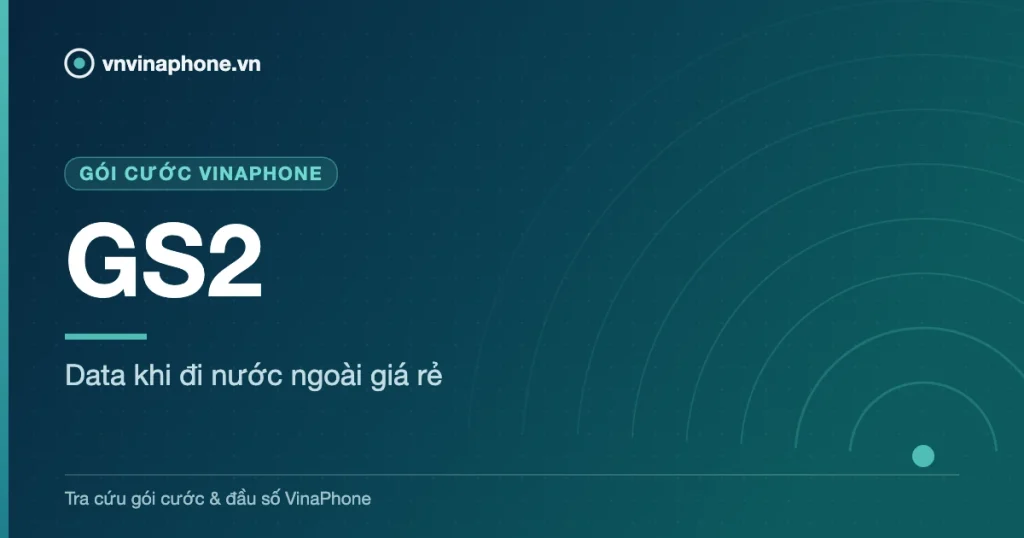 Data khi đi nước ngoài giá rẻ - GS2