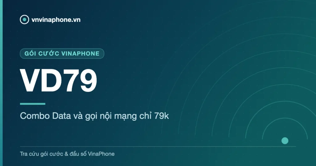 Combo Data và gọi nội mạng chỉ 79k - VD79