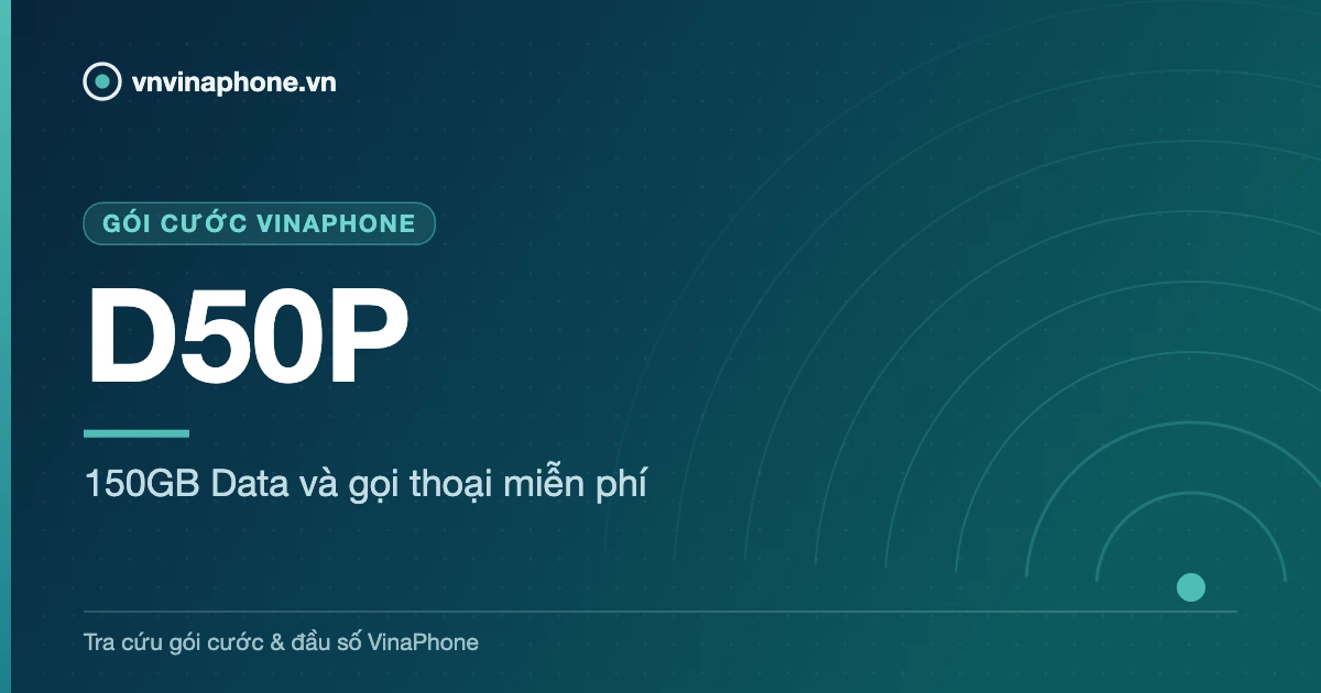 150GB Data và gọi thoại miễn phí - D50P