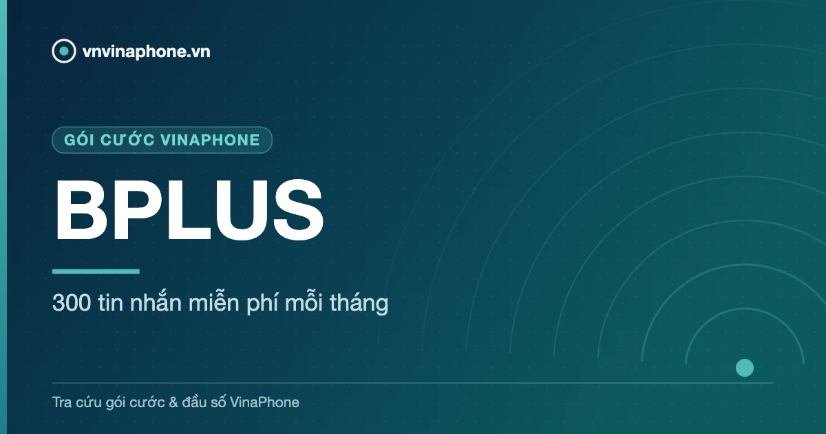 300 tin nhắn miễn phí mỗi tháng - BPLUS