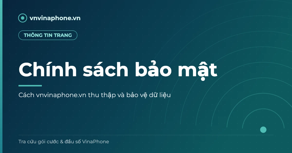Chính sách bảo mật của vnvinaphone.vn