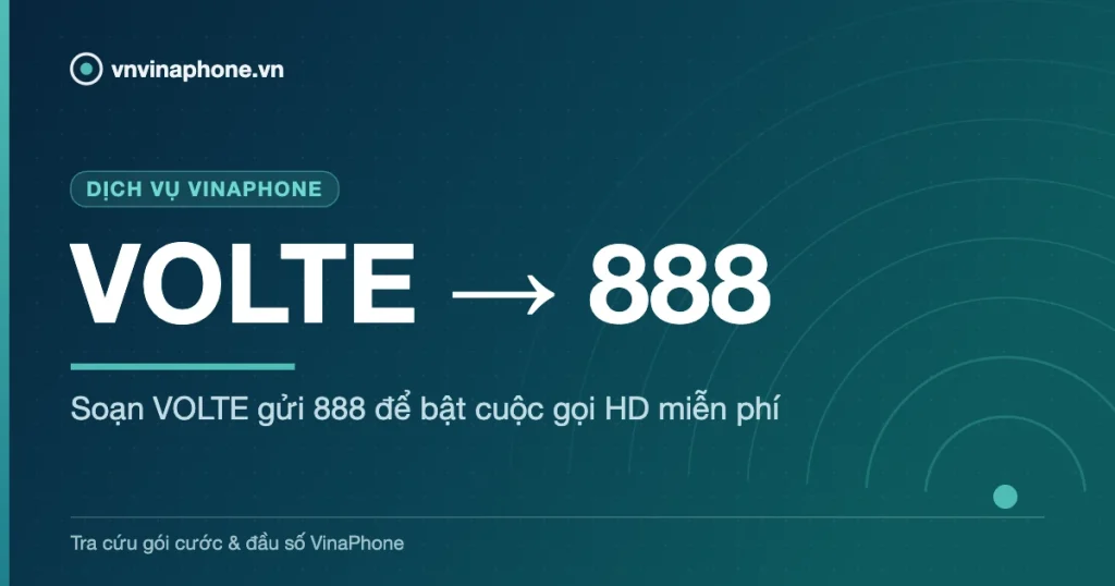 Soạn VOLTE gửi 888 để bật cuộc gọi HD miễn phí - VOLTE → 888